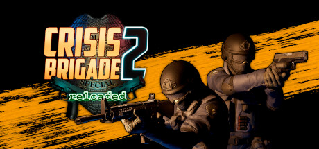 强窃危机2 (Crisis Brigade 2 reloaded)