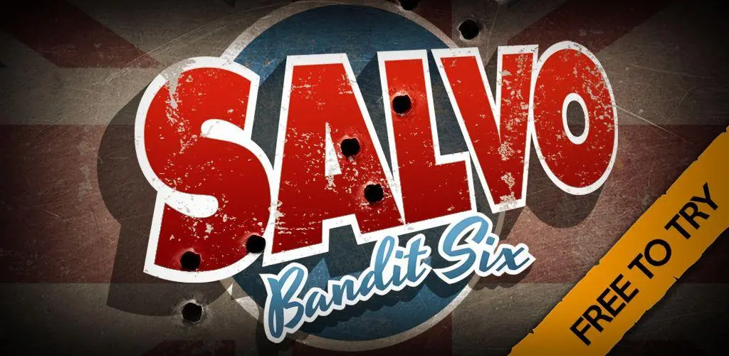 《强盗六号》Bandit Six: Salvo