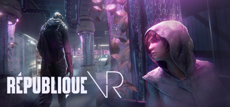 《共和国VR》République VR