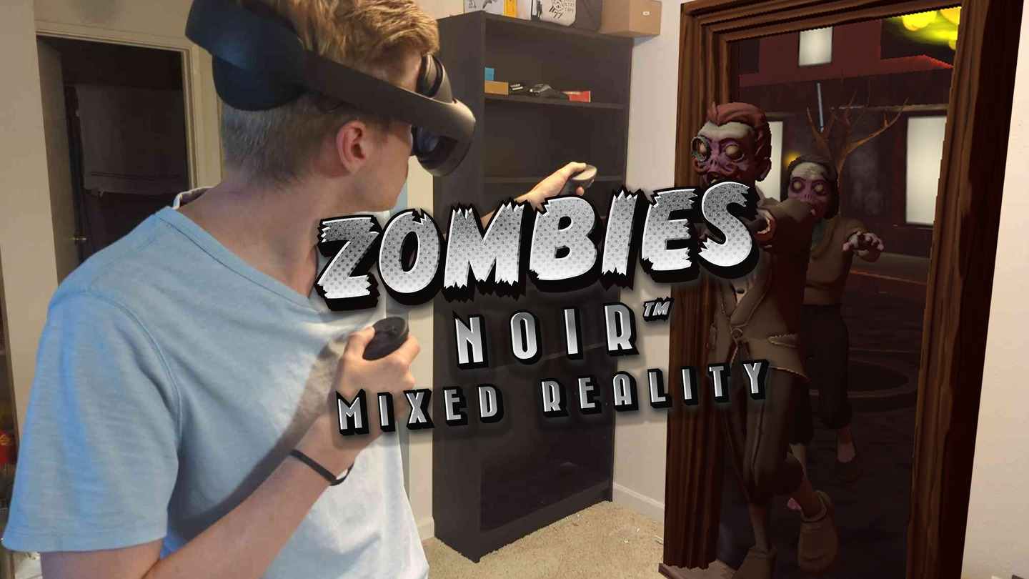 《黑城丧尸：混合现实》Zombies Noir Mixed Reality