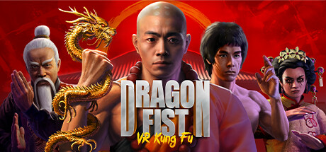 《龙拳：VR功夫》Dragon Fist VR Kung Fu