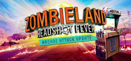 《僵尸：爆头》Zombieland:Headshot Fever