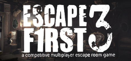 密室逃亡3（Escape First 3）